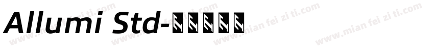 Allumi Std字体转换